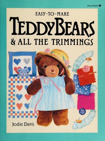 Book cover for Easy-To-Make Teddy Bears and All the Trimmings