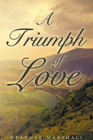 Cover of A Triumph of Love