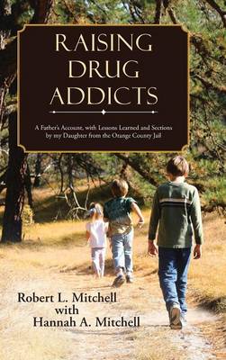 Book cover for Raising Drug Addicts