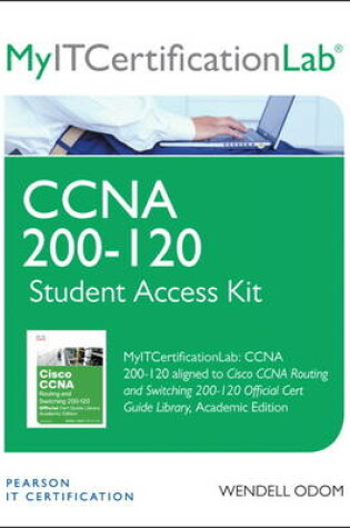 Cover of Cisco CCNA Routing and Switching 200-120 Acad Ed, MyITCertificationlab -- Access Card