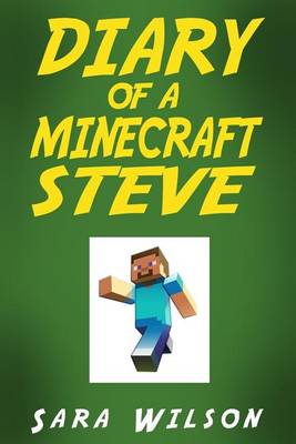 Book cover for Diary of a Minecraft Steve