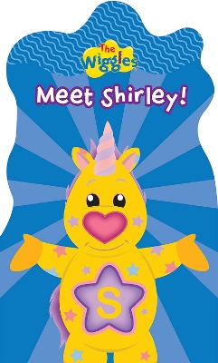 Book cover for The Wiggles: Meet Shirley!
