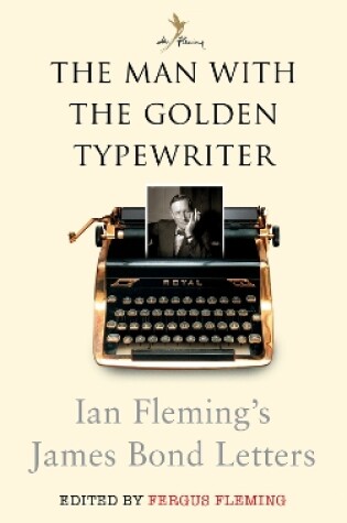 Cover of The Man with the Golden Typewriter