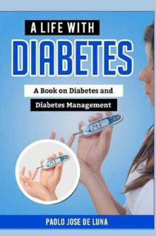 Cover of A Life with Diabetes