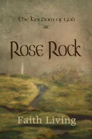 Cover of The Kingdom of God at Rose Rock