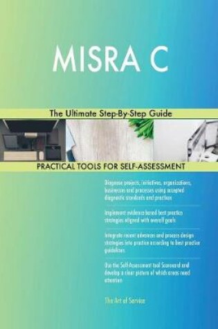 Cover of MISRA C The Ultimate Step-By-Step Guide