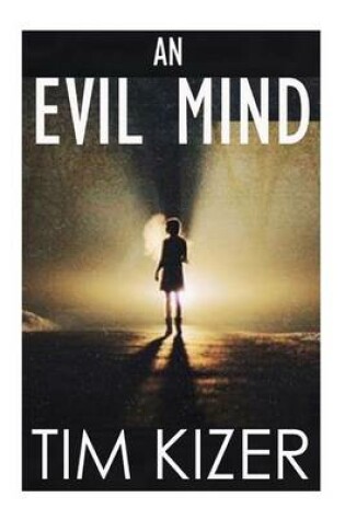 Cover of An Evil Mind
