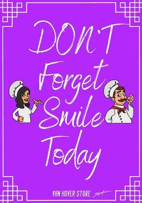 Book cover for DON'T Forget Smile Today