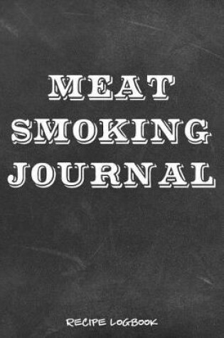 Cover of Meat Smoking Journal