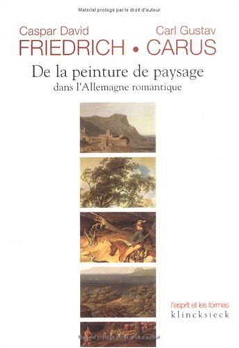 Cover of de la Peinture de Paysage Dans l'Allemagne Romantique