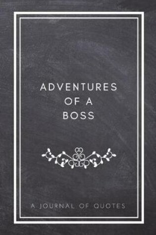 Cover of Adventures of A Boss