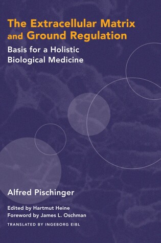 Cover of The Extracellular Matrix and Ground Regulation