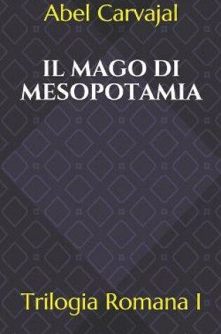 Cover of Il Mago Di Mesopotamia