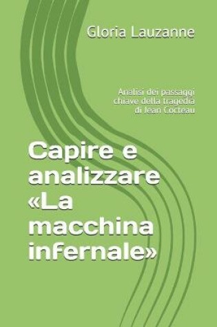 Cover of Capire e analizzare La macchina infernale