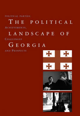 Book cover for The Political Landscape of Georgia