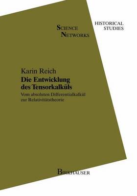 Cover of Die Entwicklung Des Tensorkalkuls