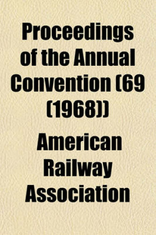 Cover of Proceedings of the Annual Convention (69 (1968))