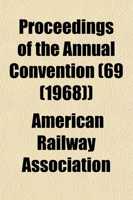 Book cover for Proceedings of the Annual Convention (69 (1968))