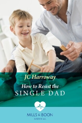 Cover of How To Resist The Single Dad