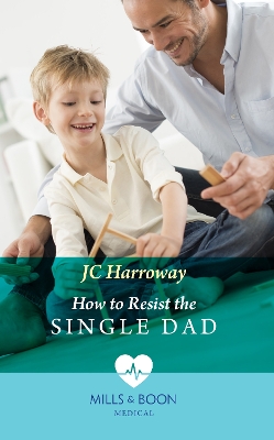 Book cover for How To Resist The Single Dad