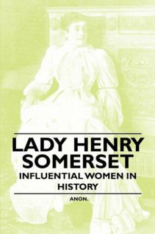 Cover of Lady Henry Somerset - Influential Women in History