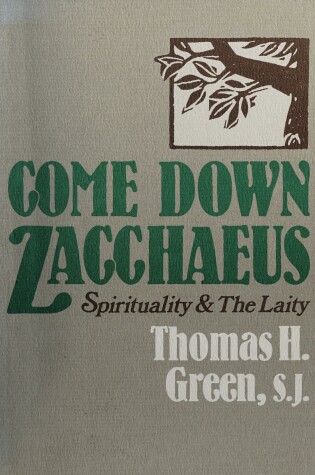 Cover of Come Down, Zacchaeus