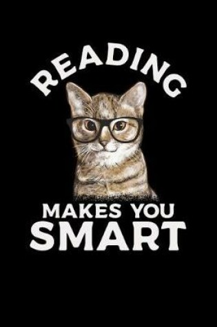 Cover of Reading Makes You Smart