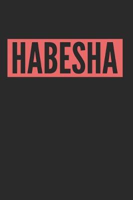 Book cover for Habesha Ethiopia Eritrea Gift Idea