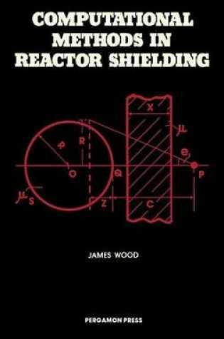 Cover of Computational Methods in Reactor Shielding