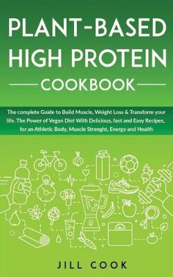 Book cover for Plant-Based High Protein Cookbook