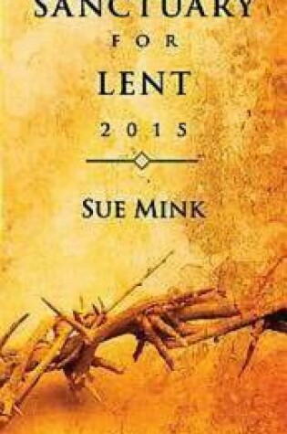 Cover of The Sanctuary for Lent 2015 (Package of 10)