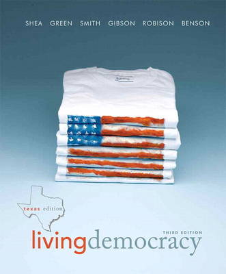 Book cover for Living Democracy, Texas Edition Plus MyPoliSciLab -- Access Card Package with eText -- Access Card Package