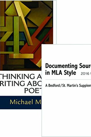 Cover of Thinking and Writing about Poetry & Documenting Sources in MLA Style: 2016 Update