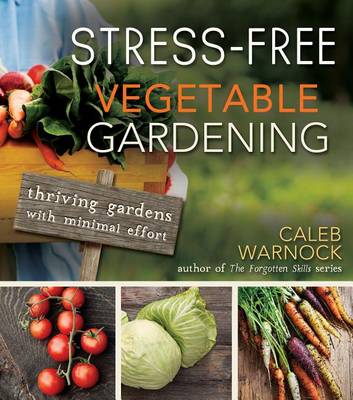 Book cover for Stress-Free Vegetable Gardening