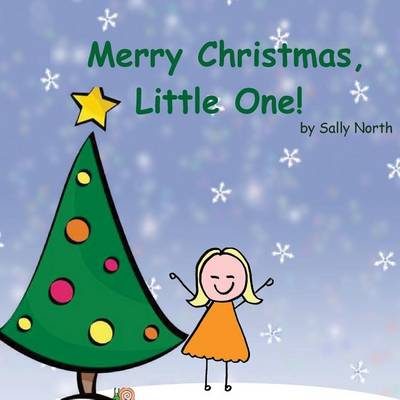 Book cover for Merry Christmas, Little One! (girl version)