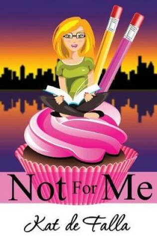 Cover of Not for Me