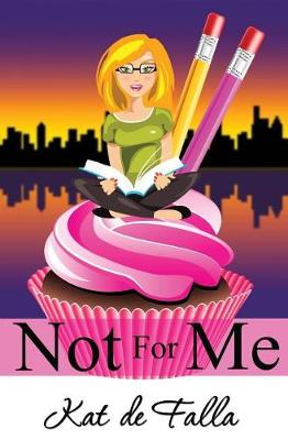 Cover of Not for Me