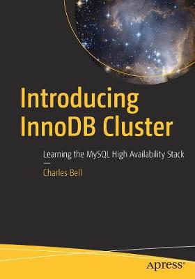 Book cover for Introducing InnoDB Cluster