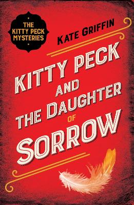 Book cover for Kitty Peck and the Daughter of Sorrow