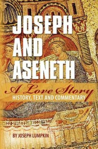 Cover of Joseph and Aseneth, A Love Story