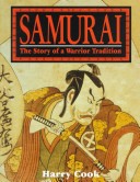 Book cover for Samurai, the Story of a Warrior Tradition