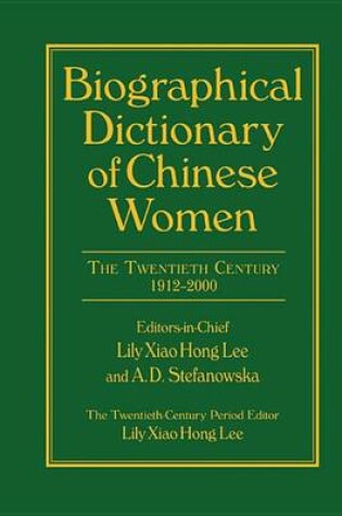 Cover of Biographical Dictionary of Chinese Women: v. 2: Twentieth Century