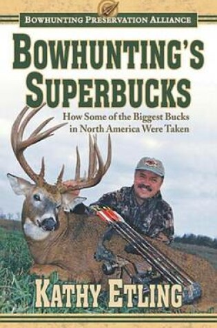 Cover of Bowhunting's Superbucks