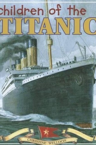 Cover of Children of the Titanic