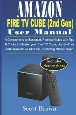 Cover of AMAZON FIRE TV CUBE (2nd Gen) USER MANUAL