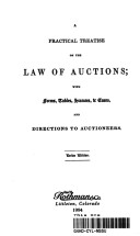 Book cover for A Practical Treatise on the Law of Auctions