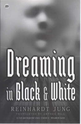 Book cover for Dreaming in Black and White