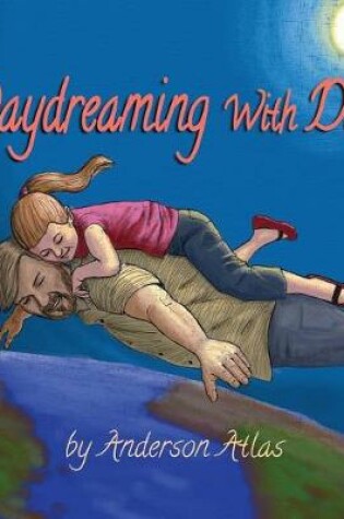 Cover of Daydreaming with Dad