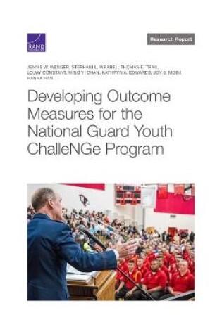 Cover of Developing Outcome Measures for the National Guard Youth Challenge Program