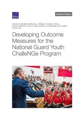 Book cover for Developing Outcome Measures for the National Guard Youth Challenge Program